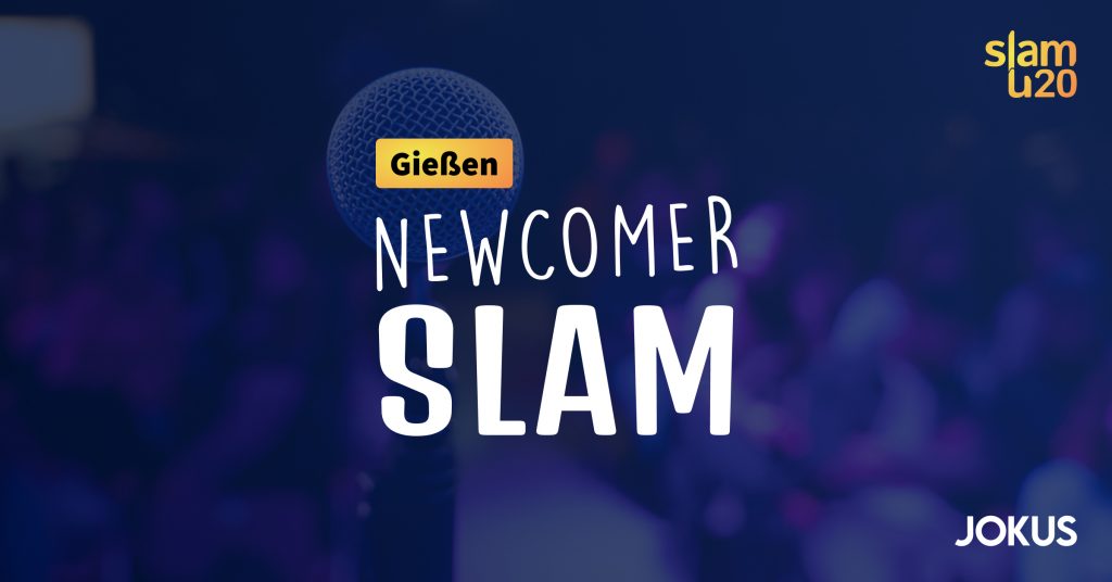 Der Newcomer Slam in Gießen.